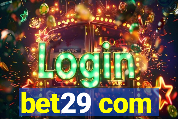 bet29 com